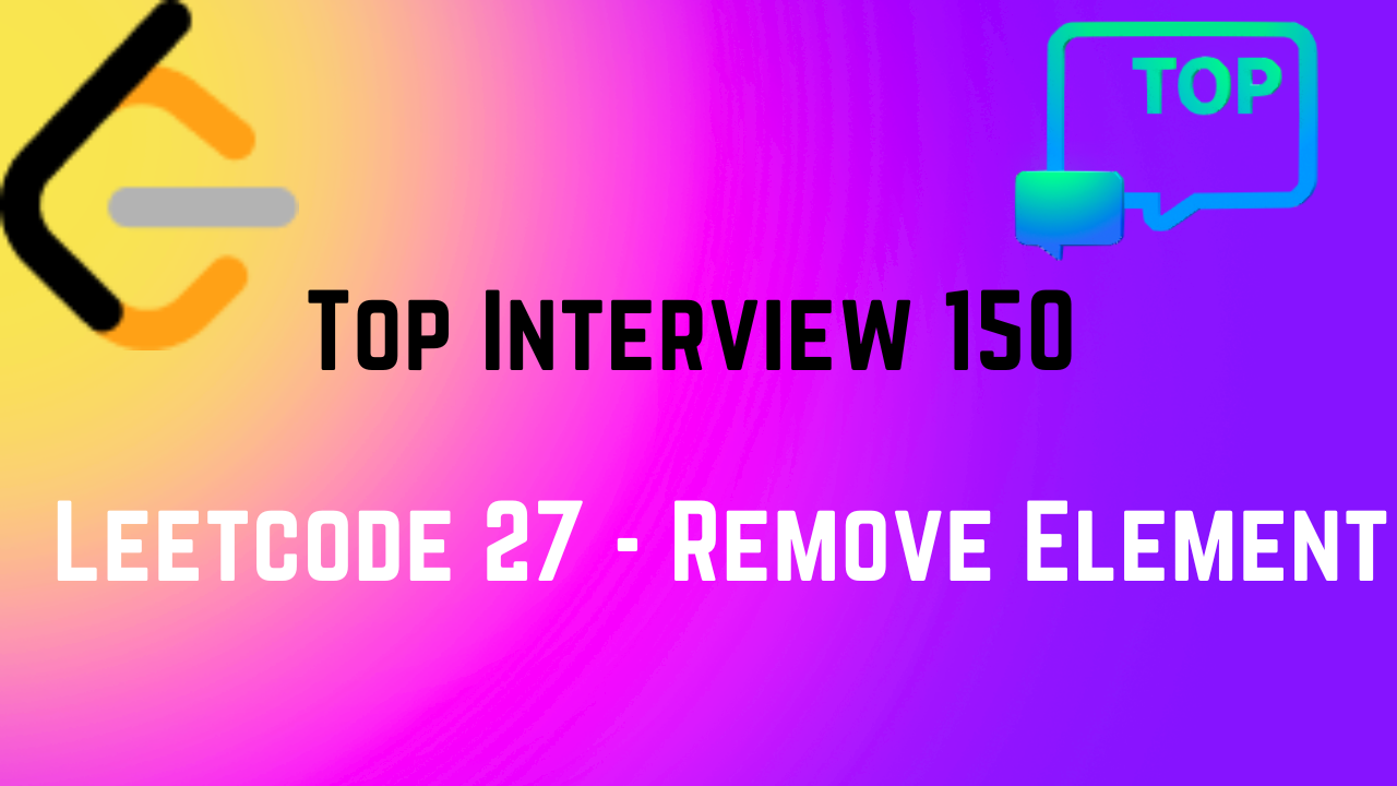 Leetcode 27- Remove Element