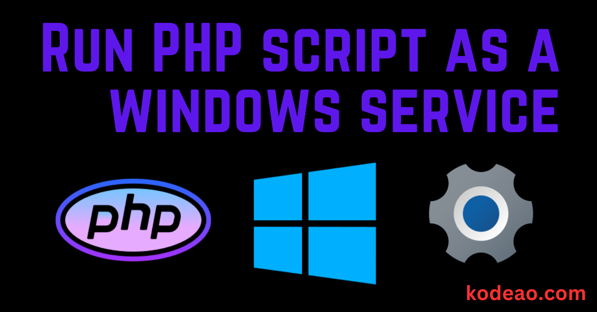 run php script as a windows service