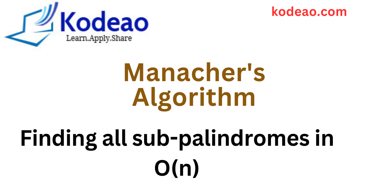 Manacher’s Algorithm